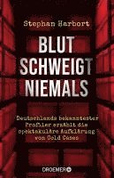 Blut schweigt niemals 1