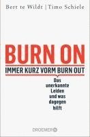 bokomslag Burn On: Immer kurz vorm Burn Out