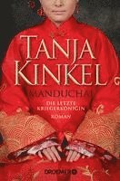 Tanja Kinkel - Manduchai - Die letzte Kriegerkönigin, Häftad