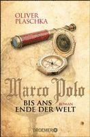 bokomslag Marco Polo: Bis ans Ende der Welt