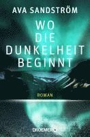 bokomslag Wo die Dunkelheit beginnt