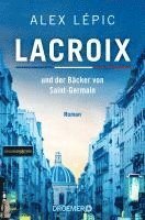 bokomslag Lacroix und der Bäcker von Saint-Germain
