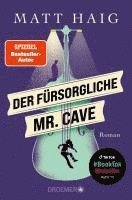 bokomslag Der fürsorgliche Mr. Cave