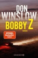 Don Winslow - Bobby Z, Häftad