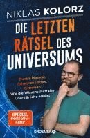 bokomslag Die letzten Rätsel des Universums