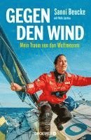 Sanni Beucke - Gegen den Wind, Inbunden