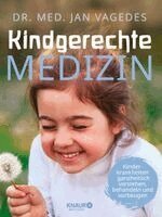 Jan Vagedes - Kindgerechte Medizin, Inbunden