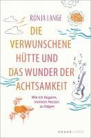 Ronja Lange - Die verwunschene Hütte und das Wunder der Achtsamkeit, Häftad