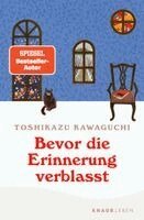 Toshikazu Kawaguchi - Bevor die Erinnerung verblasst, Häftad