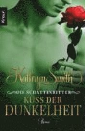 bokomslag Die Schattenritter: Kuss der Dunkelheit