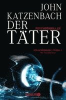 John Katzenbach - Der Täter, Häftad