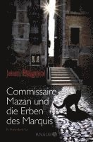 Jean Bagnol - Commissaire Mazan und die Erben des Marquis, Häftad