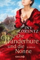 bokomslag Die Wanderhure und die Nonne