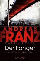 Andreas Franz, Daniel Holbe - Der Fänger, Häftad