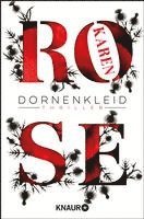 Karen Rose - Dornenkleid, Häftad