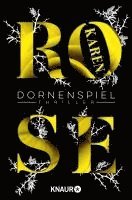 Karen Rose - Dornenspiel, Häftad