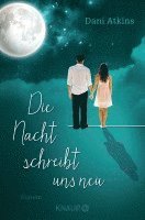 Dani Atkins - Die Nacht schreibt uns neu, Häftad