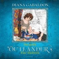 Diana Gabaldon - Das große Outlander Fan-Malbuch, Häftad