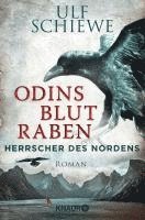Ulf Schiewe - Herrscher des Nordens 02 - Odins Blutraben, Häftad