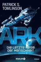 bokomslag The Ark - Die letzte Reise der Menschheit
