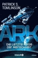 The Ark - Die letzte Reise der Menschheit 1