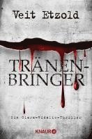 Tränenbringer 1