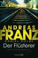 Andreas Franz, Daniel Holbe - Der Flüsterer, Häftad