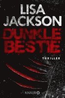 Lisa Jackson - Dunkle Bestie, Häftad
