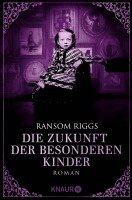 Ransom Riggs - Die Zukunft der besonderen Kinder, Häftad