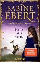 Sabine Ebert - Schwert und Krone - Herz aus Stein, Häftad