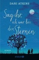 bokomslag Sag ihr, ich war bei den Sternen