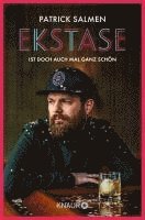 Patrick Salmen - Ekstase - ist doch auch mal ganz schön, Häftad