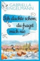 Ich dachte schon, du fragst mich nie