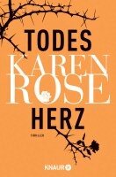 Karen Rose - Todesherz, Häftad