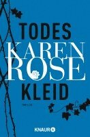 Karen Rose - Todeskleid, Häftad