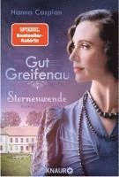 Gut Greifenau - Sternenwende 1