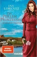 bokomslag Die Perlenprinzessin. Schwarze Tränen