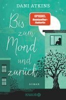 Dani Atkins - Bis zum Mond und zurück, Häftad