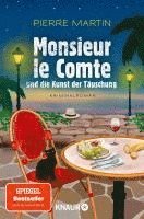 Pierre Martin - Monsieur le Comte und die Kunst der Täuschung, Häftad