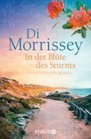 Di Morrissey - In der Blüte des Sturms, Häftad