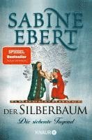 Sabine Ebert - Der Silberbaum. Die siebente Tugend, Häftad