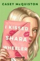 bokomslag I Kissed Shara Wheeler