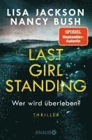 bokomslag Last Girl Standing - Wer wird überleben?