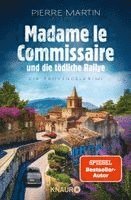 Pierre Martin - Madame le Commissaire und die tödliche Rallye, Häftad