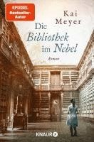 Die Bibliothek im Nebel