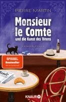 Pierre Martin - Monsieur le Comte und die Kunst des Tötens, Häftad