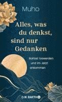 bokomslag Alles, was du denkst, sind nur Gedanken