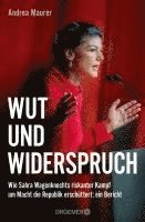 Andrea Maurer - Wut und Widerspruch, Inbunden