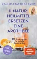 Franziska Rubin - 11 Naturheilmittel ersetzen eine Apotheke, Häftad