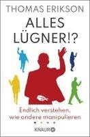 Thomas Erikson - Alles Lügner!?, Häftad